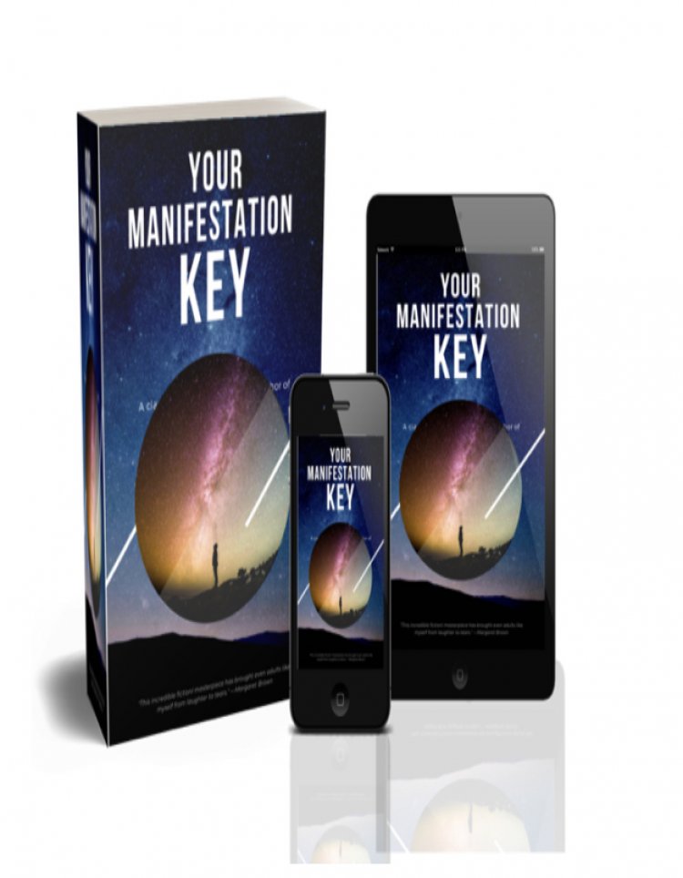 Your Manifestation Key